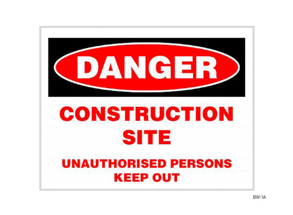 Danger Construction Site SIGN